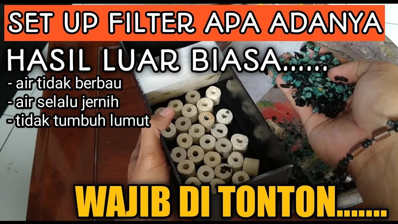 MERAKIT FILTER AQUARIUM ALA KADARNYA ( FILTER KOTAK )