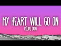 Céline Dion My Heart Will Go On