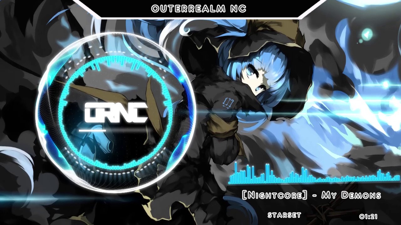 Nightcore - My Demons