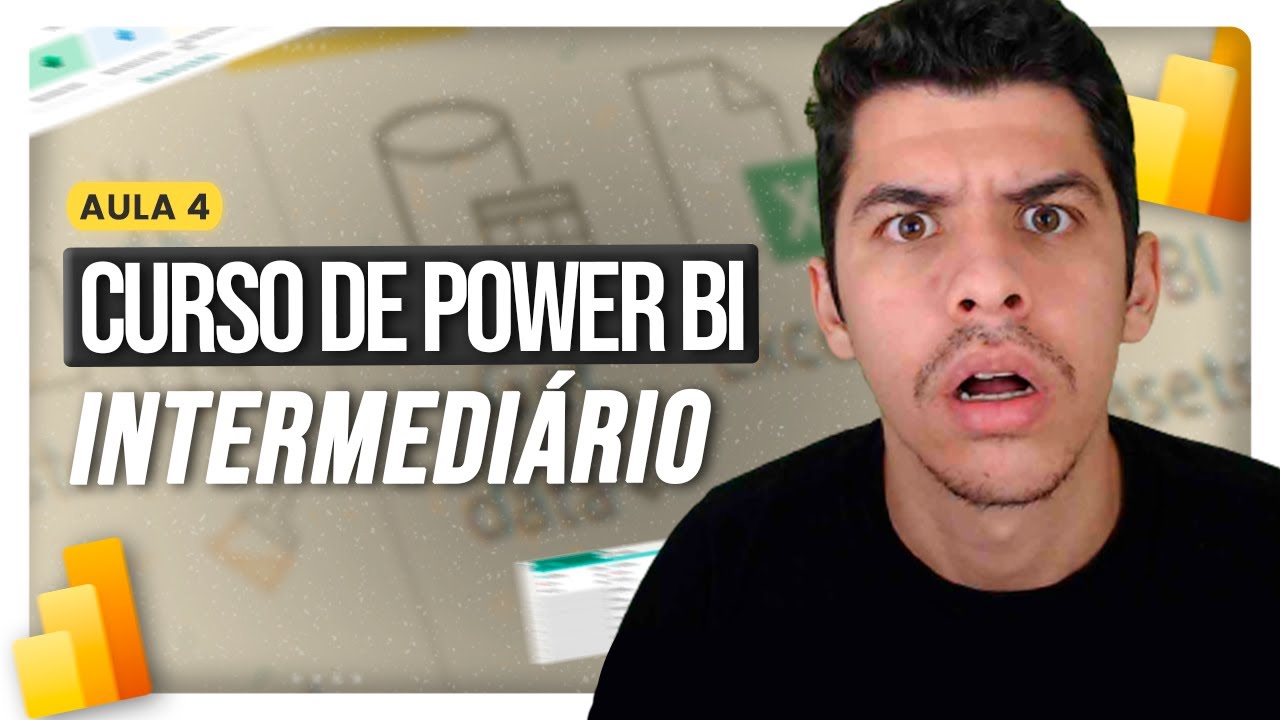 Curso de Power BI Intermediário | Aula 4 | GRATUITO - YouTube