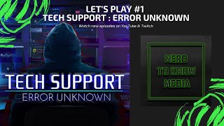 Let's Play : Tech Support: Error Unknown - Full Playthrough