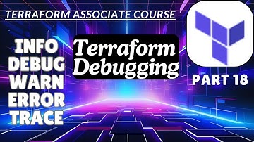 Terraform Debugging | INFO TRACE WARN DEBUG ERROR | Part 18#terraform#terraformtutorial#devops#aws