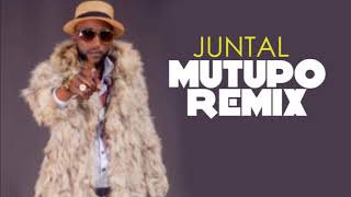 Mutupo Remix - Juntal