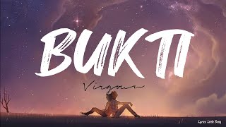 Tolong Kamu Camkan Itu | Bukti - Virgoun (Lyrics/Lirik)