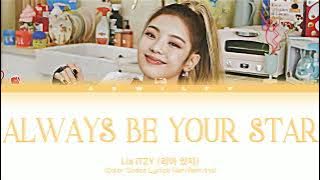 LIA ITZY (리아 있지) - Always be your star (밝혀줄게 별처럼) (The Red Sleeve OST Part.9) Color Coded Indo Sub