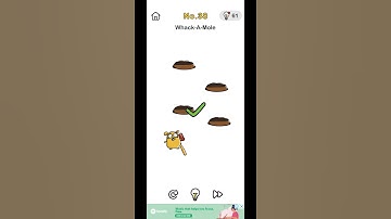 Brain Out Level - 38 solved gameplay. Whack -A- Mole.