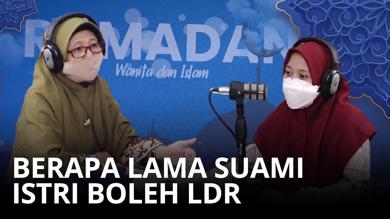 Menjaga Hubungan Ketika Istri LDR dengan Suami - RAMADAN WANITA DAN ISLAM