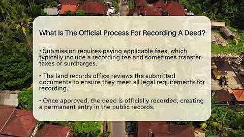 What Is The Official Process For Recording A Deed? - CountyOffice.org