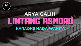 LINTANG ASMORO - Karaoke Nada Wanita [ ARYA GALIH ]