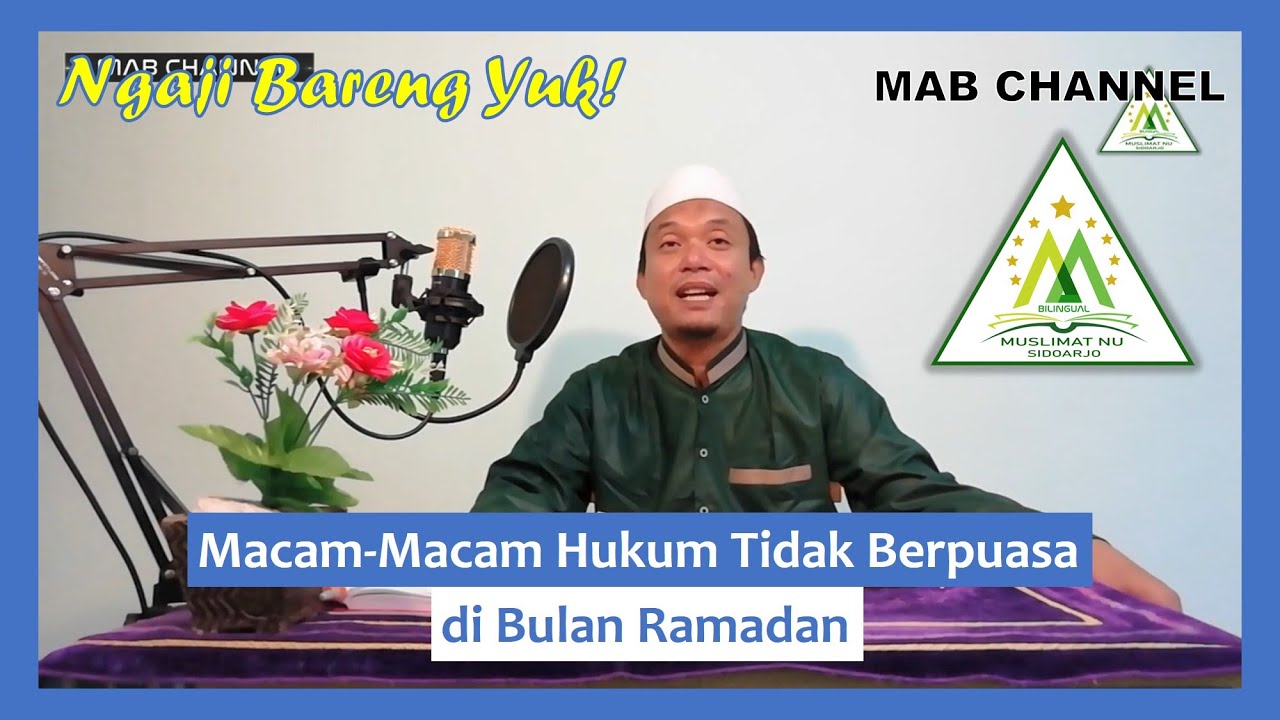 36. Macam-Macam Hukum Tidak Berpuasa di Bulan Ramadan