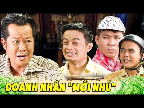 DOANH NHÂN MỚI NHÚ | Phim Hai Lúa Miền Tây Hay Nhất 2023 | Phim Việt Nam Hay – Phim Hài Việt Nam 2023 mới nhất