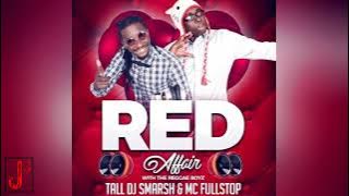 MC FULLSTOP X DJ SMARSH -  RED AFFAIR VALENTINE EDITION