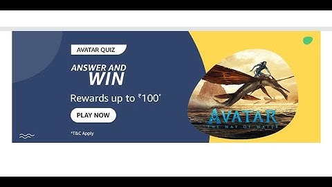 Amazon AVATAR Quiz Answers Today|5 December 2022 | Daily Quiz Time