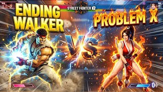 EndingWalker vs Problem X | Explosive Street Fighter 6 Showdown (Ryu vs Mai