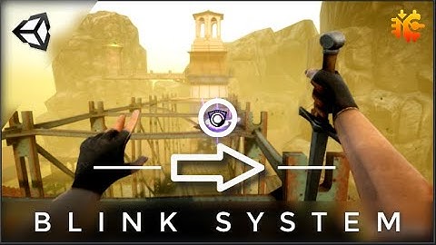 Remaking BLINK System from Dishonored in Unity3D