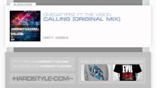New Release | Omegatypez ft. The Vision - Calling (Original Mix)