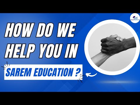 Sarem Education - What We Do as a Study in Ireland and UK Consultancy?