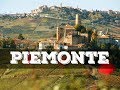 Top 10 cosa vedere in Piemonte