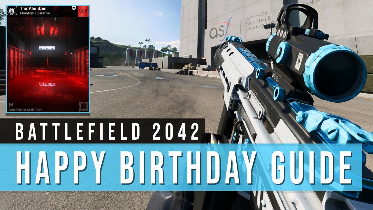 Happy Birthday Player Card Unlock Guide! Battlefield 2042 Season 6 ...
