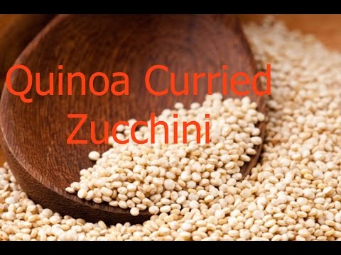 How To Make Quinoa With Curried Zucchini Vegan Recipe-11-08-2015