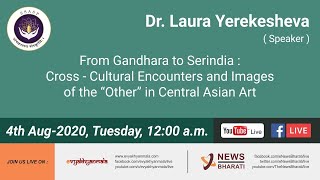 From Gandhara To Serindia Crosscultural Encounters And Images Of The other In Central Asian Art