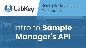 Introduction to Sample Manager API Integrations | LabKey Sample Manager