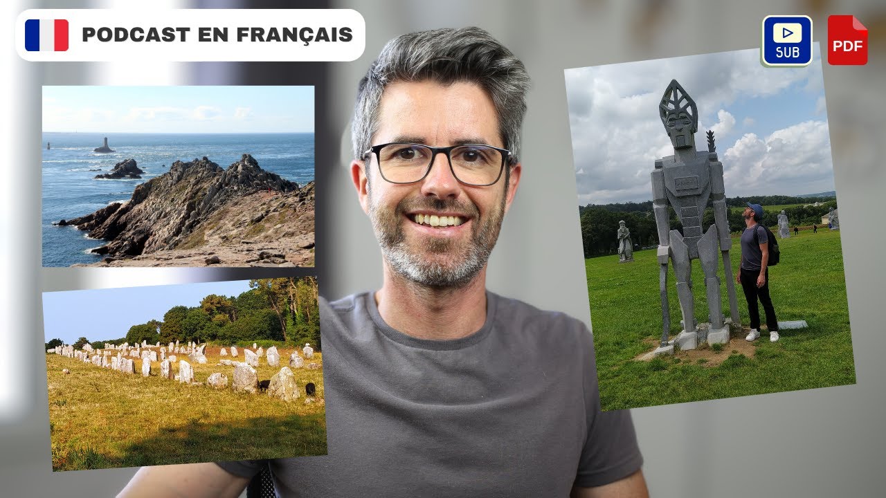 Nos vacances géniales en Bretagne ! | podcast for french Intermediate learners