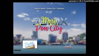 Meri Pom City remix barata Hawxz U0026 Raga Siai U0026 Towaswas pp2020  