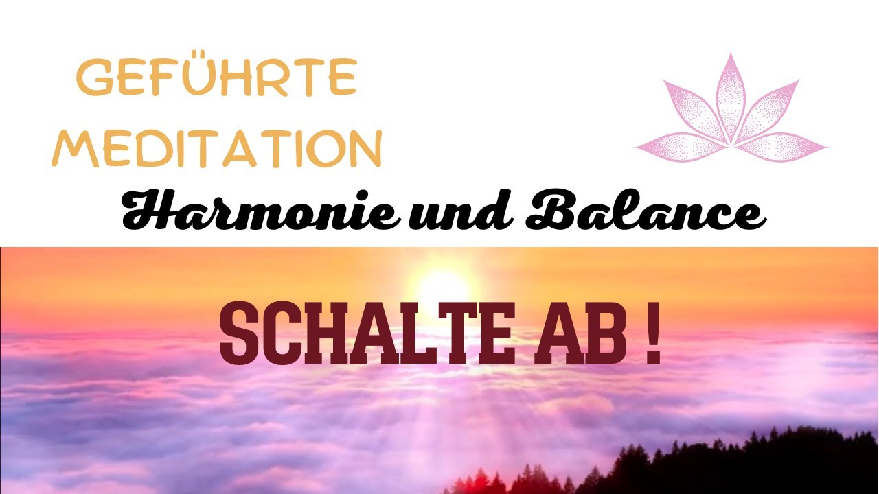Die Heilsame Kraft Der Meditation Arte Doku Hd GEFÜHRTE MEDITATION Das bringt dir Einklang, öffne Dich für die