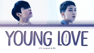 BTS (RM & Jungkook) - Young Love (애매한 사이) (1 HOUR LOOP) Lyrics | 1시간 가사
