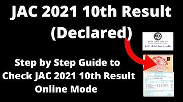 JAC 2021 10th Result (Declared) - How to Check Jharkhand Academic Council 2021 10th Result Online