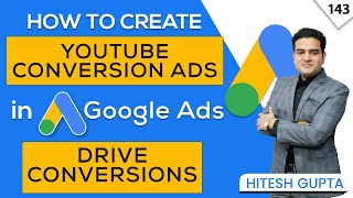 YouTube Conversion Ads | Google Conversion YouTube Ads | YouTube Ads Course for Beginners