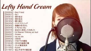 Best Songs Of Lefty Hand Cream 963 hz