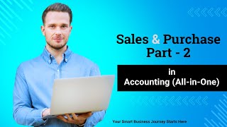 Sales and Purchase and Inventory management | Accounting (All-in-One) ERP – Part 2