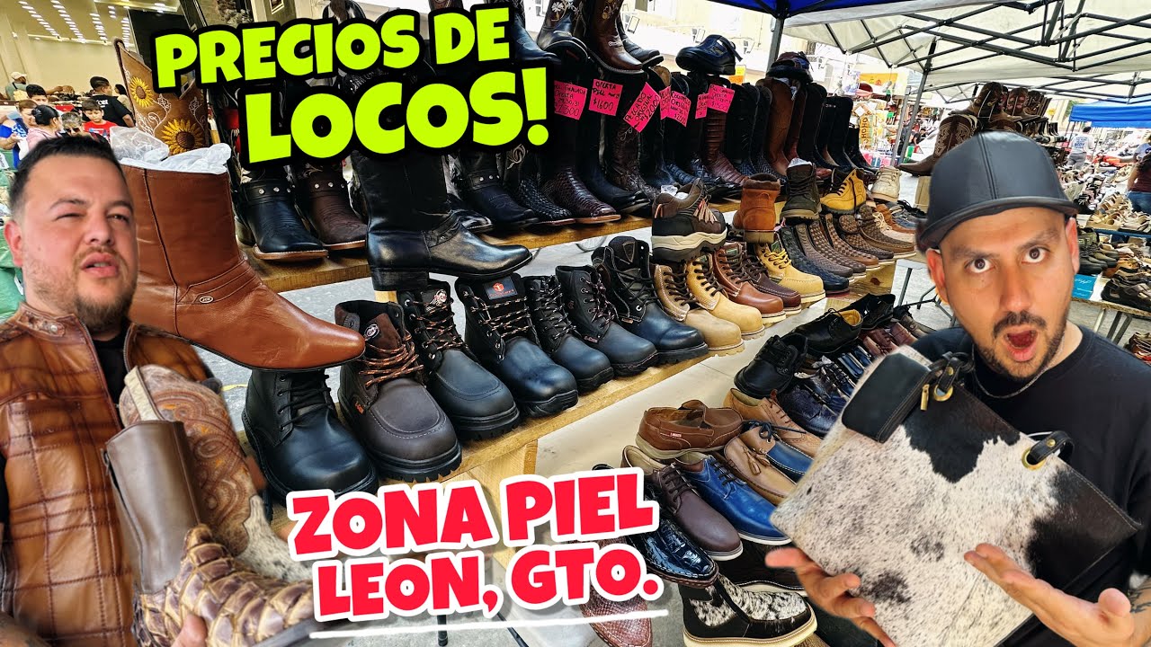 Zona Piel el Verdadero Mercado del CUERO en León Guanajuato