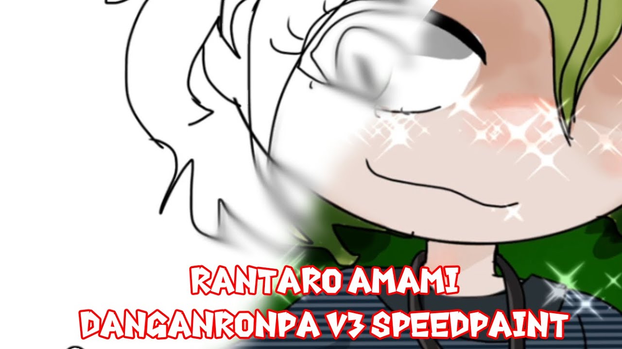 Rantaro Amami gacha club Danganronpa V3 speedpaint (DRV3 spoilers ...