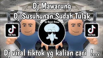DJ MAWARUNG - DJ SUSUBUHAN SUDAH TULAK | TREND ROBLOX VIRAL TIKTOK TERBARU 2024