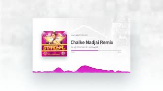 Chalke Nadjai remix by Vp Premier & Hopewest