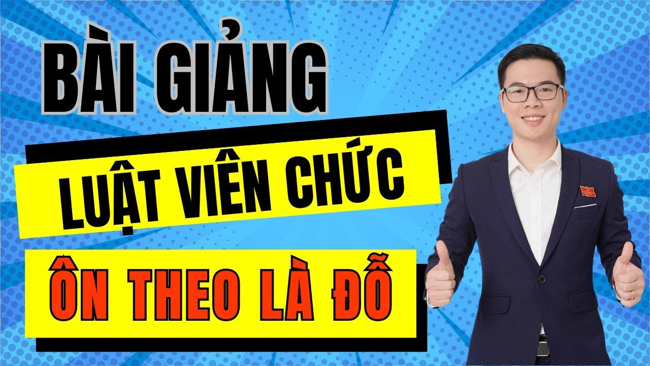 Luật viên chức kiến thức chung