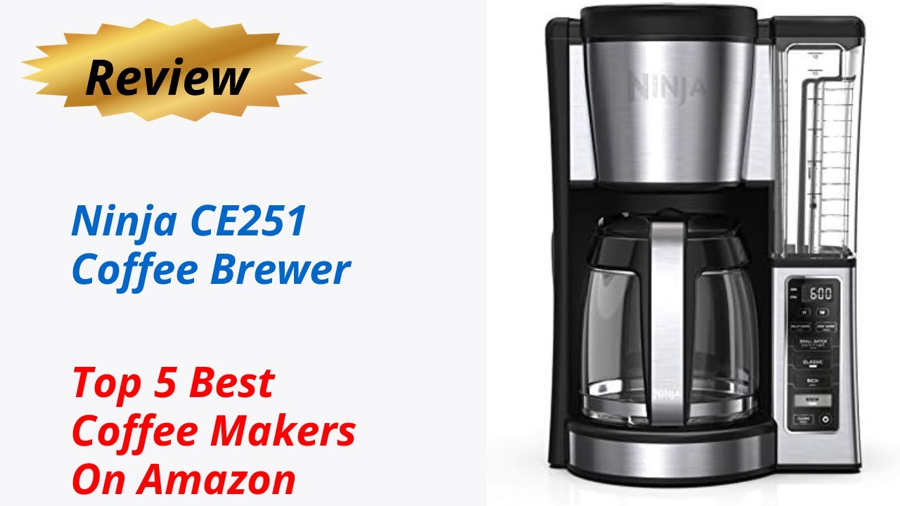 Review Ninja CE251 Coffee Brewer Top 5 Best Coffee Makers On Amazon