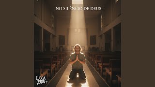 No Silêncio de Deus