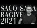 Saco Saca ساكو ساكا Bagiye 2021 