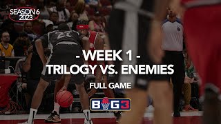 Season 6 Week 1 | Trilogy vs. Enemies | Full Game