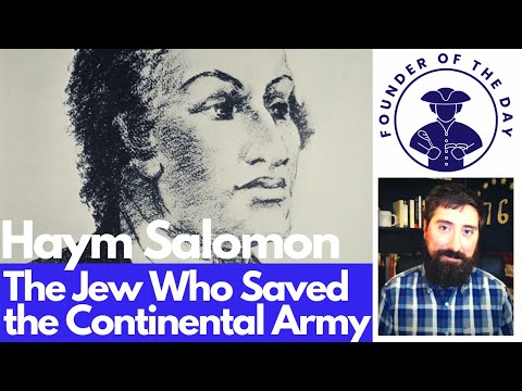 Haym Salomon - The Jew Who Saved the American Revolution