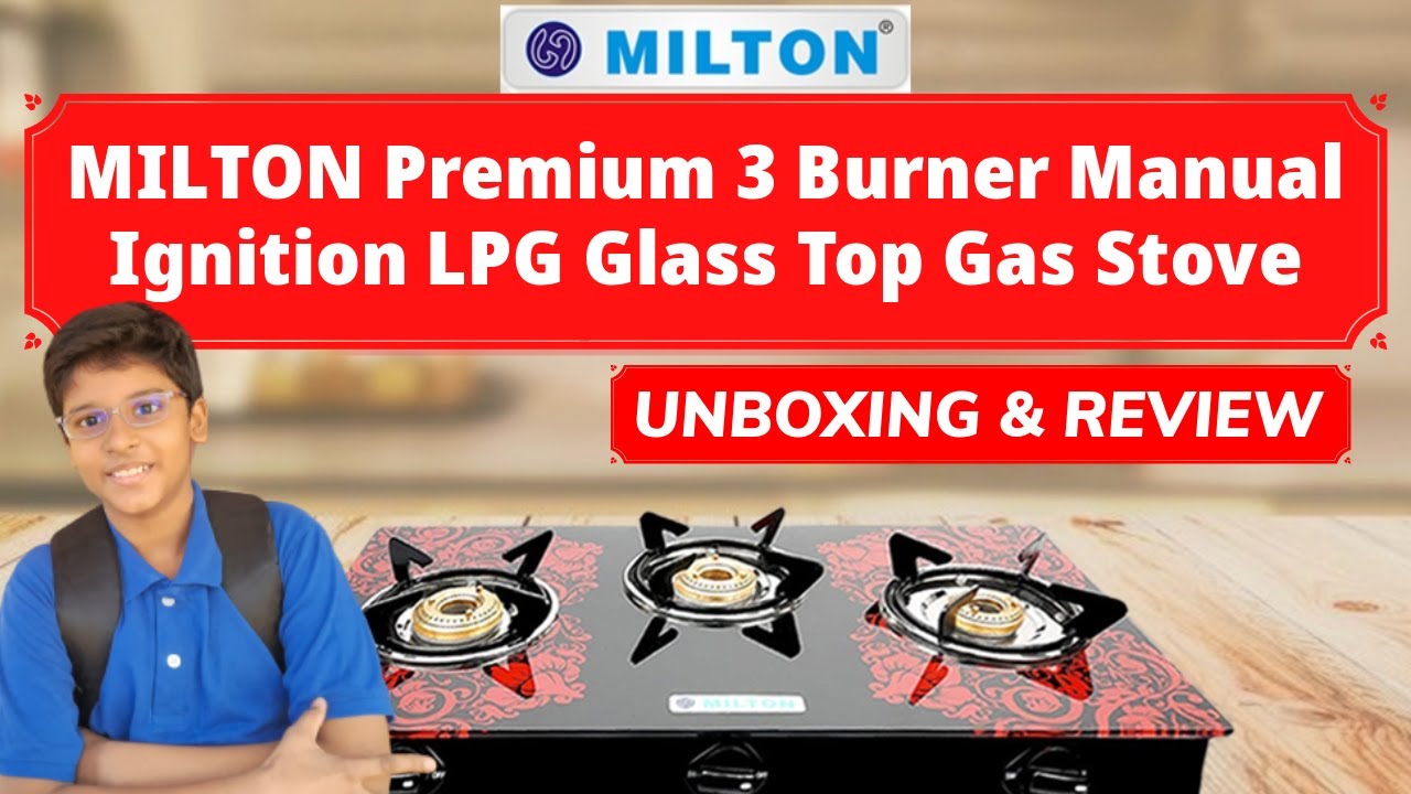 MILTON Premium 3 Burner Manual Ignition LPG Glass Top Gas Stove