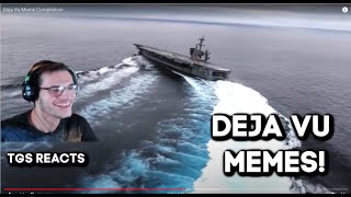 TGS Reacts To Deja Vu Meme Compilation