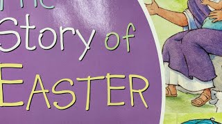 The Story of Easter - by Patricia A Pingry
