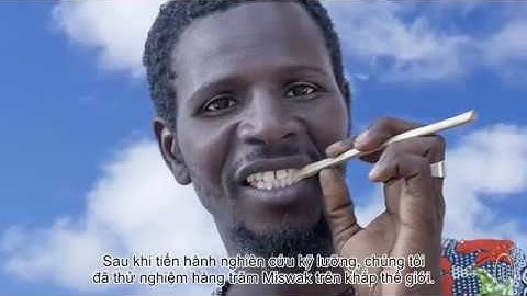 Đây là cách người châu Phi đánh răng không cần nước!