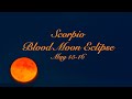 Scorpio Blood Moon Total Lunar Eclipse in 4K in BEND |  time to EVOLVE