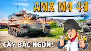 AMX M4 49: Lên đời tăng hạng nặng cày bạc Pháp | World of Tanks